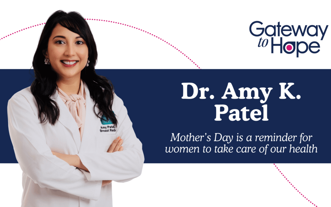 Dr. Amy Patel: Mother’s Day is a reminder for women to take care of our health